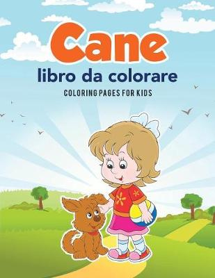 Book cover for Cane libro da colorare