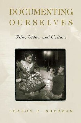 Cover of Documenting Ourselves