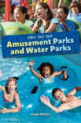 Cover of Amusement Parks and Water Parks
