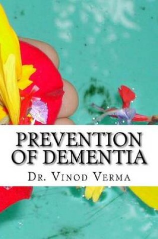 Cover of Prevention of Dementia