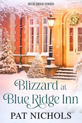 Book cover for Blizzard at Blue Ridge Inn