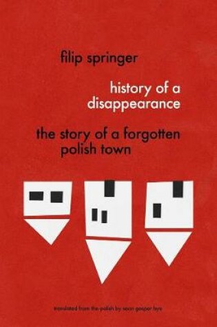 Cover of History Of A Disappearance