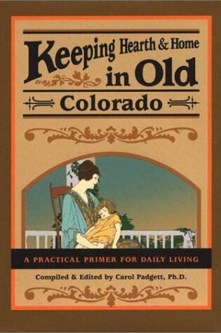 Cover of Keeping Hearth and Home in Old Colorado