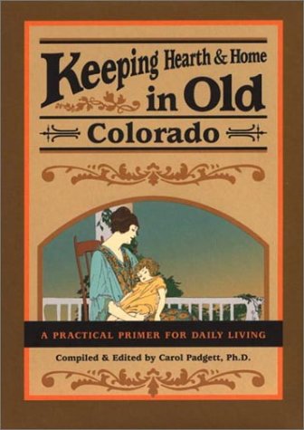 Book cover for Keeping Hearth and Home in Old Colorado