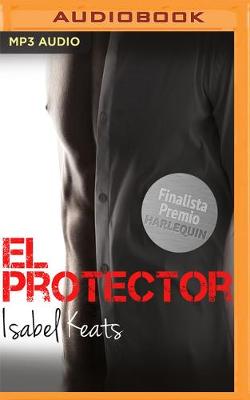 Book cover for El Protector (Narraci�n En Castellano)
