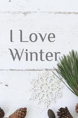 Book cover for I Love Winter