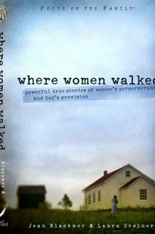 Cover of Where Women Walked