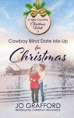 Book cover for Cowboy Blind Date Mix-Up for Christmas