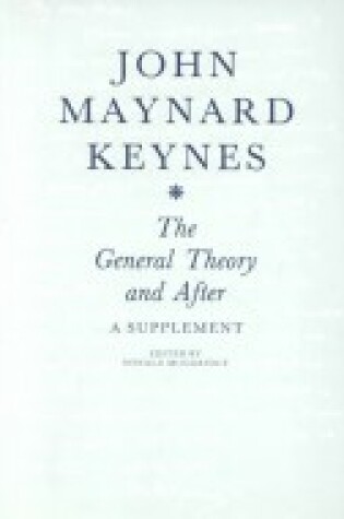 Cover of Volume 29, The General Theory and After: A Supplement