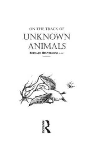 Cover of On The Track Of Unknown Animals