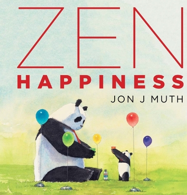 Book cover for Zen Happiness (a Stillwater and Friends Book)