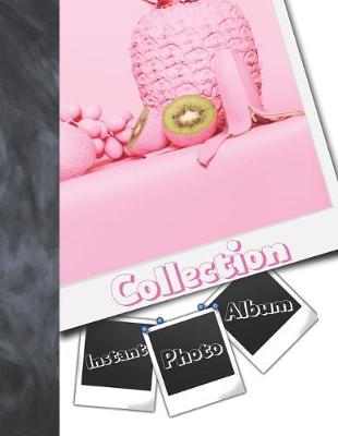 Book cover for Instant Photo Collection Album