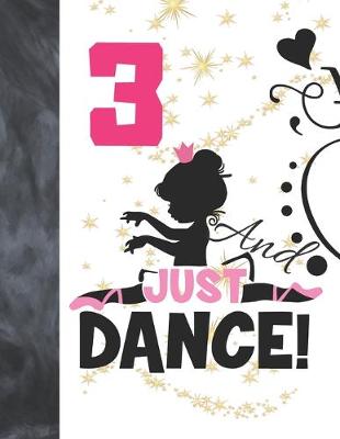 Book cover for 3 And Just Dance