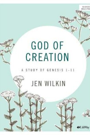 Cover of God of Creation - Bible Study Book Revised