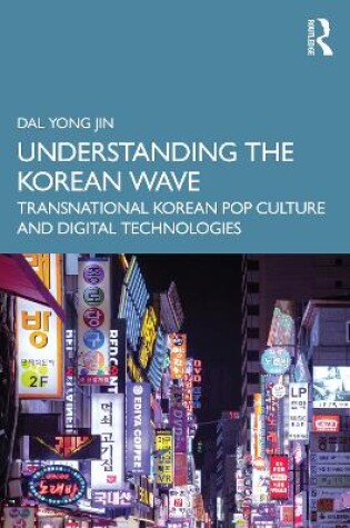 Cover of Understanding the Korean Wave