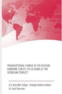 Book cover for Organizational Change in the Russian Airborne Forces