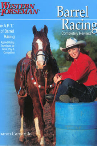 Cover of Barrel Racing 101