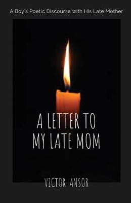 Book cover for A Letter to My Late Mom