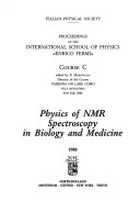 Cover of Physics of Nuclear Magnetic Resonance Spectroscopy in Biology and Medicine