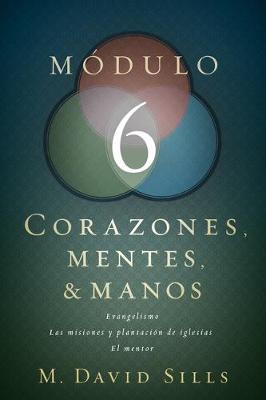 Book cover for Corazones, mentes y manos, modulo 6