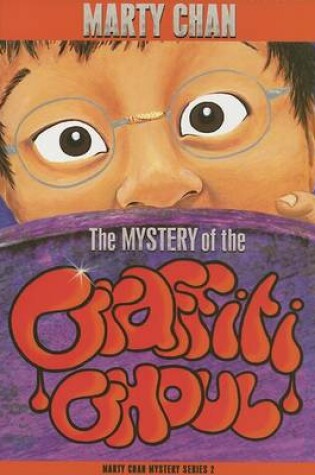 Cover of The Mystery of the Graffiti Ghoul