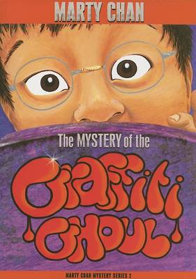 Book cover for The Mystery of the Graffiti Ghoul