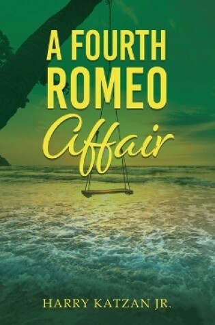 Cover of The Fourth Romeo Affair