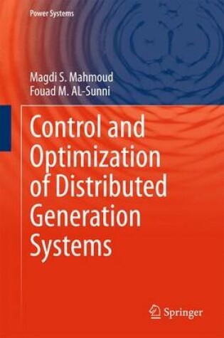 Cover of Control and Optimization of Distributed Generation Systems