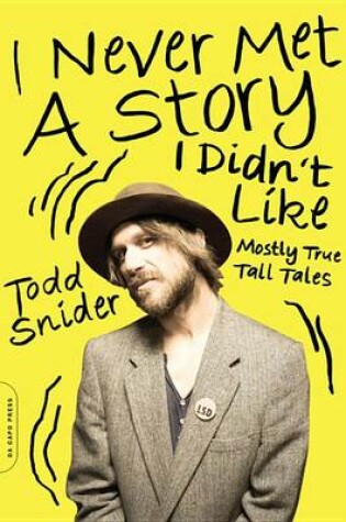 Cover of I Never Met a Story I Didn't Like