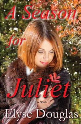 Book cover for A Season for Juliet