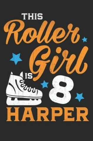 Cover of This roller girl 8 Harper