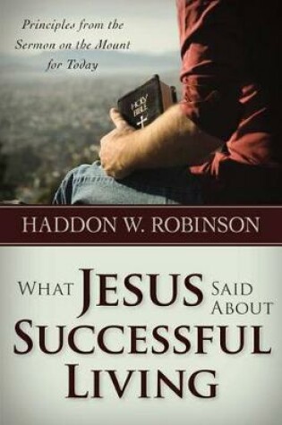 Cover of What Jesus Said about Successful Living