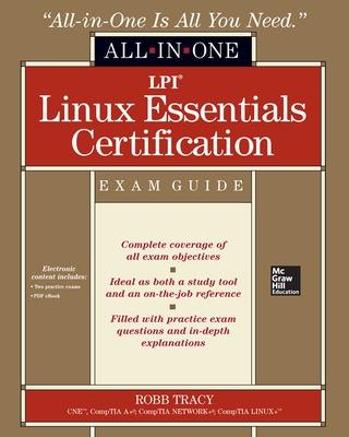 Book cover for LPI Linux Essentials Certification All-in-One Exam Guide