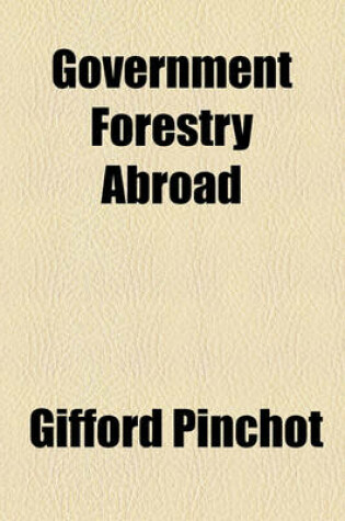 Cover of Government Forestry Abroad