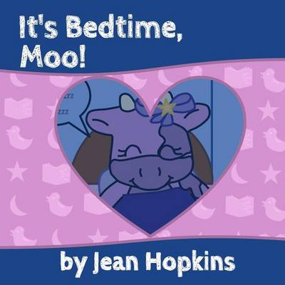 Cover of It's Bedtime, Moo!