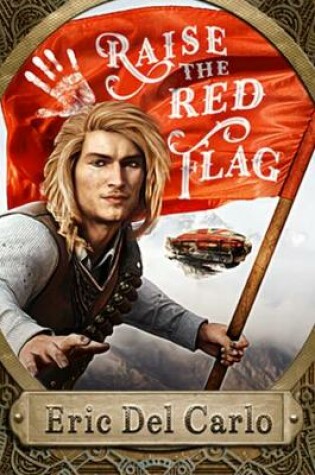 Cover of Raise the Red Flag