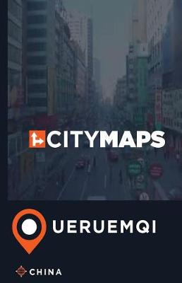 Book cover for City Maps Ueruemqi China