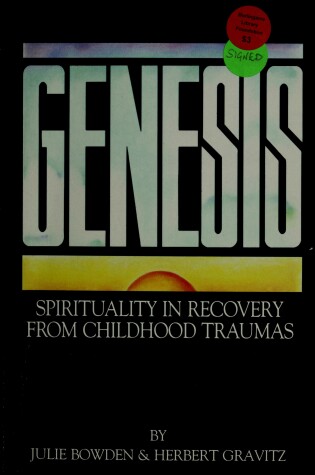 Cover of Genesis: Spirituality in Recovery from Childhood Traumas