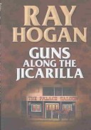 Book cover for Guns Along the Jicarilla