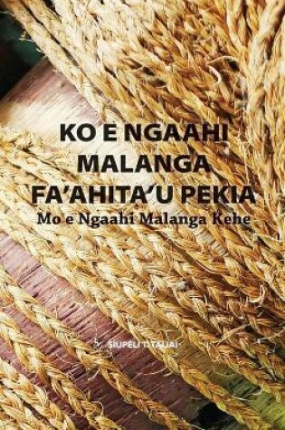 Cover of Ko e Ngaahi Malanga Fa'ahita'u Pekia mo e Ngaahi Malanga Kehe