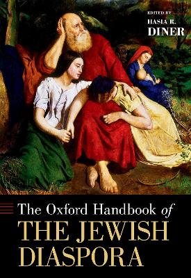 Book cover for The Oxford Handbook of the Jewish Diaspora