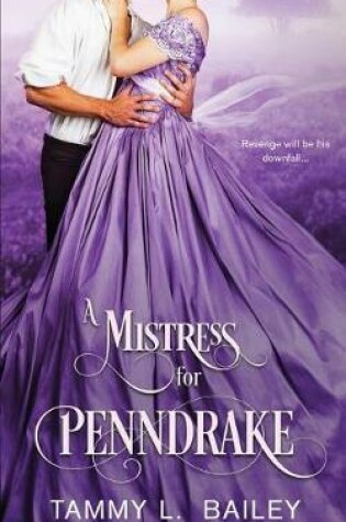 Cover of A Mistress for Penndrake