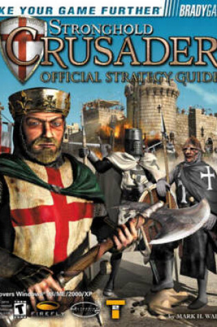 Cover of Stronghold Crusader™ Official Strategy Guide