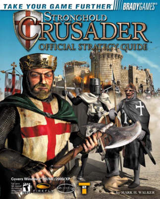 Book cover for Stronghold Crusader™ Official Strategy Guide