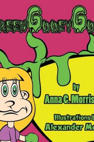 Cover of Green Gooey Goop