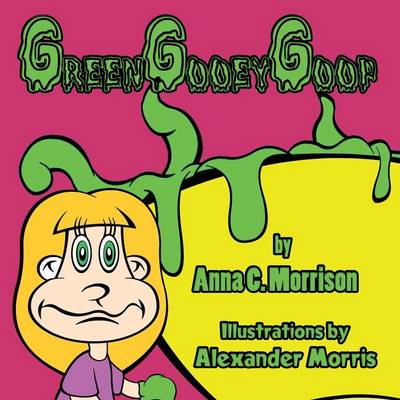 Book cover for Green Gooey Goop