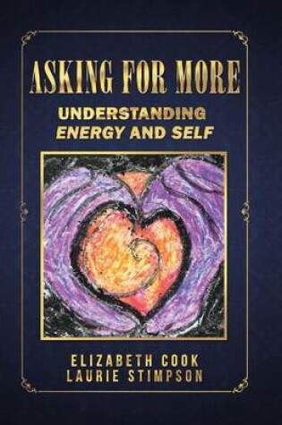 Cover of Asking for More