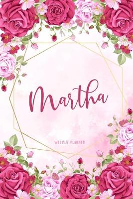 Book cover for Martha Weekly Planner