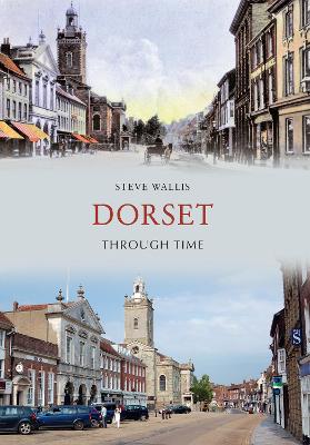 Book cover for Dorset Through Time