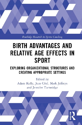 Cover of Birth Advantages and Relative Age Effects in Sport